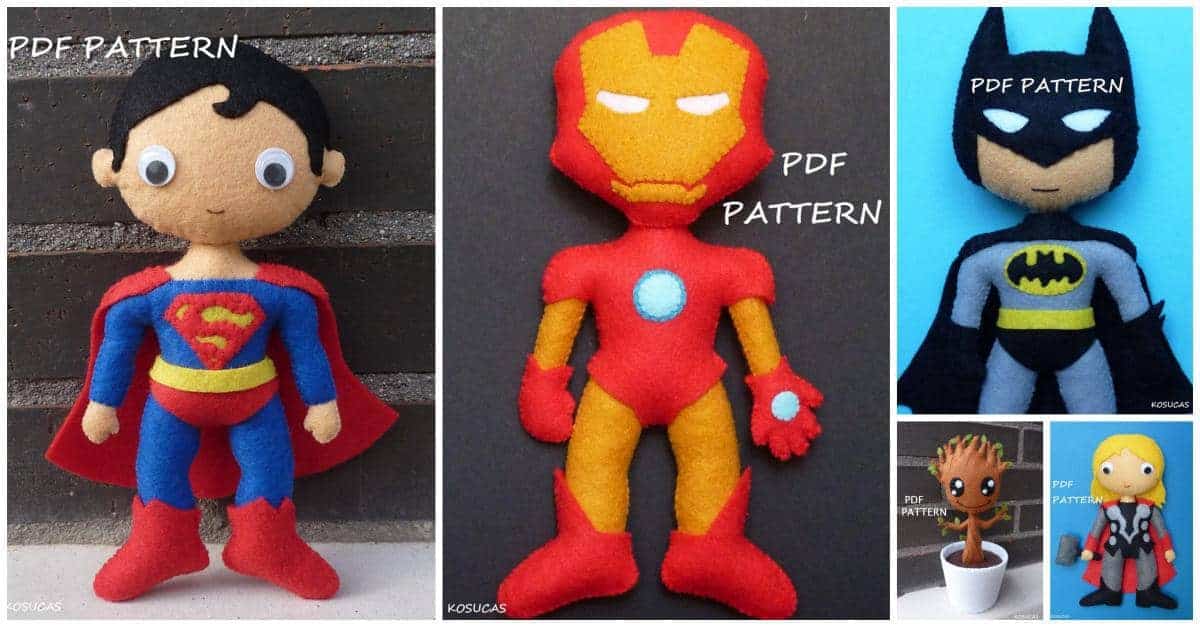 Best Superhero felt doll sewing patterns for boys, including Superman, Iron Man, Batman, Thor and Groot.