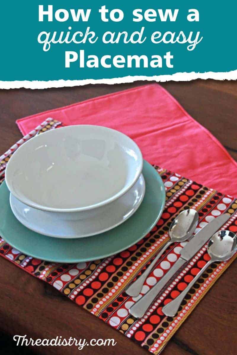 Two cotton fabric placemats with a bowl, plates and cutlery. Text overlay says: How to sew a quick and easy placemat.