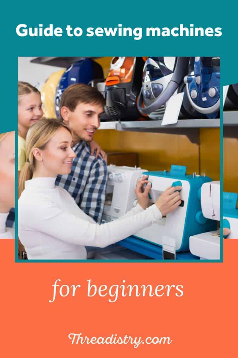 How to choose a sewing machine for beginners?