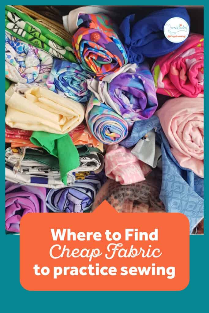 Where to Find Cheap Fabric to Practice Sewing