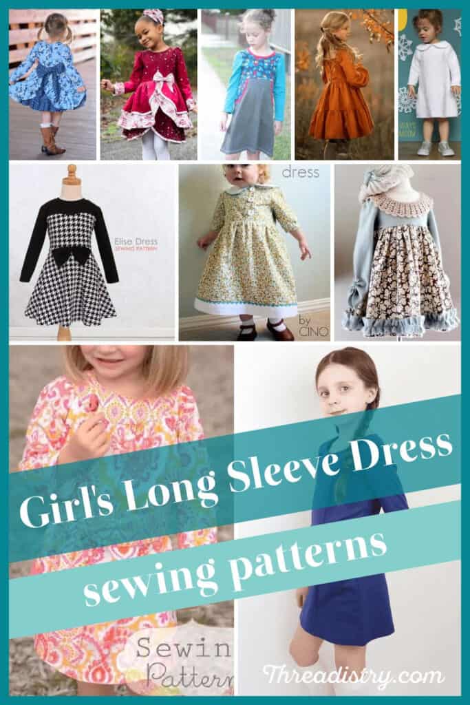 Collage of girls wearing winter dresses with text overlay "Girl's long sleeve dress sewing patterns"