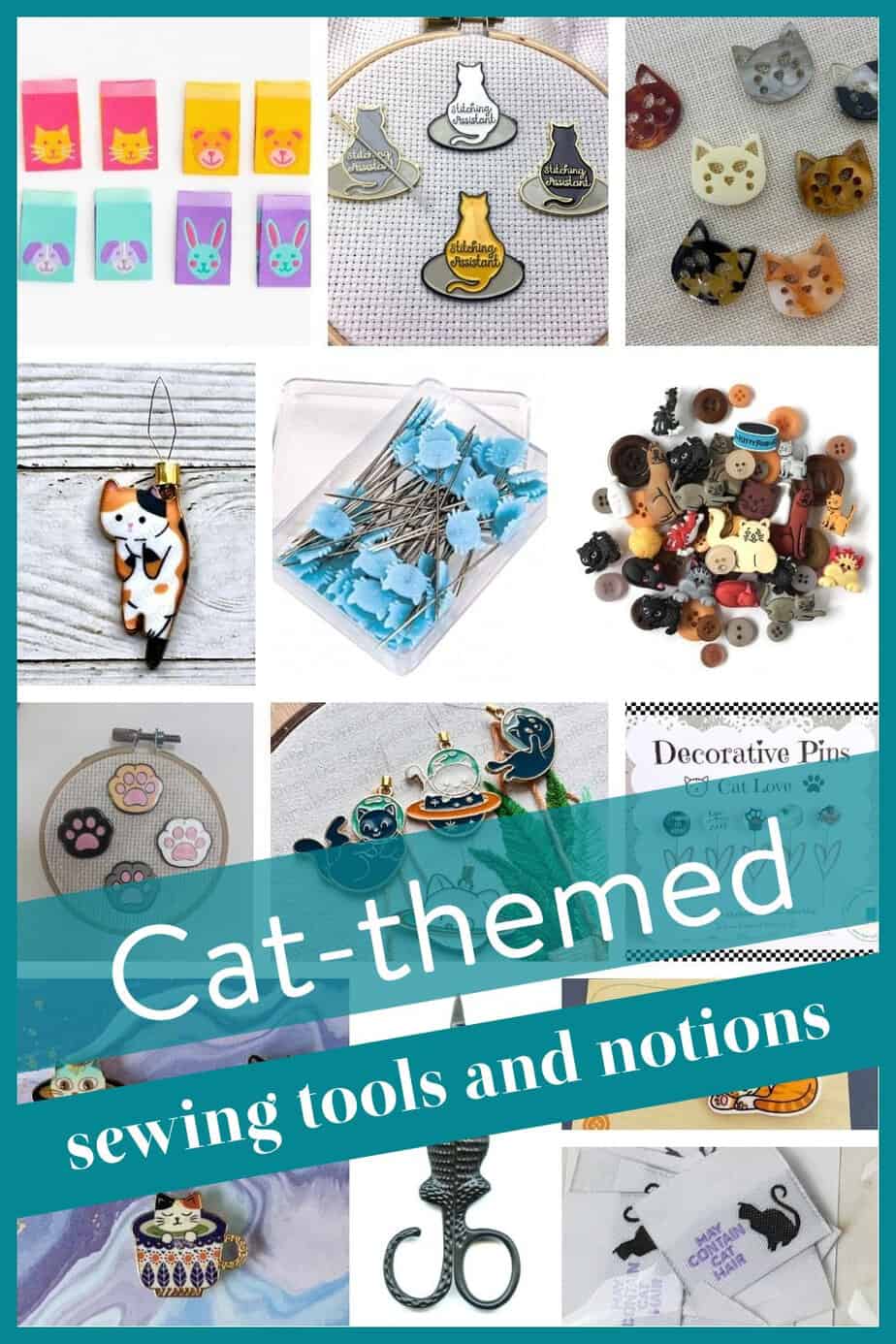 Meow-some Cat-Themed Sewing Notions and Tools