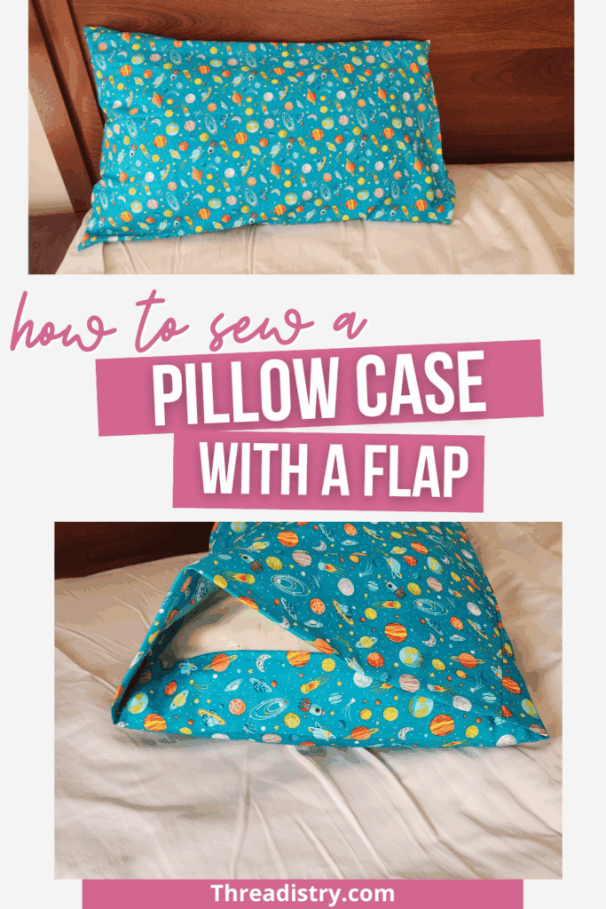 Colorful space-themed fabric pillowcase with flap on bed, showcasing DIY sewing tutorial.